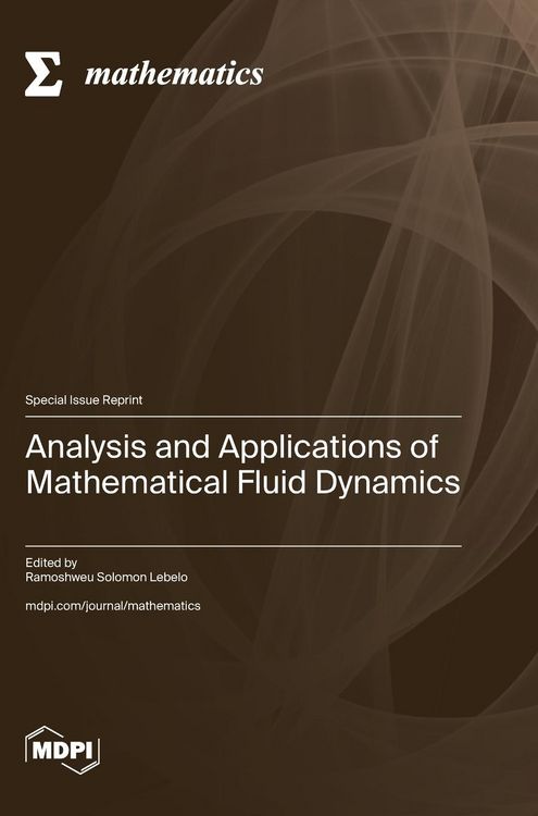 Produktbild: Analysis and Applications of Mathematical Fluid Dynamics
