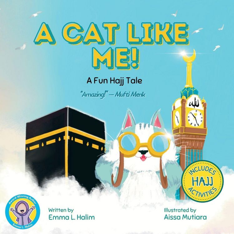 Produktbild: A Cat Like Me! A Fun Hajj Tale