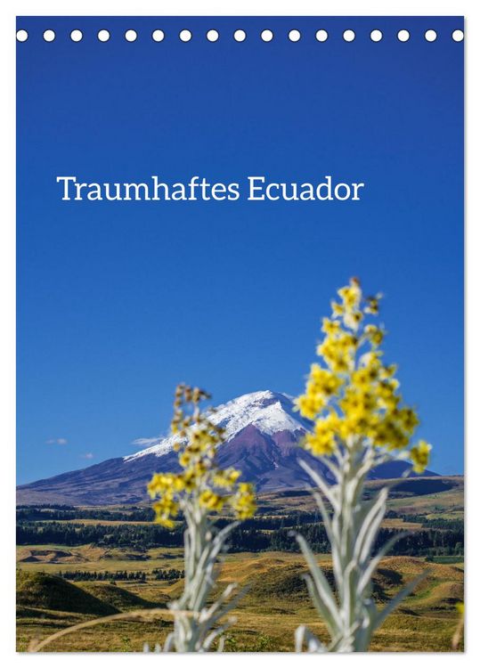 Produktbild: Traumhaftes Ecuador (Tischkalender 2026 DIN A5 hoch), CALVENDO Monatskalender
