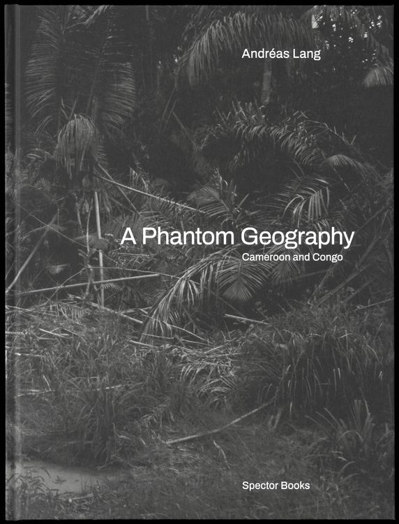 Produktbild: A Phantom Geography. Cameroon and Congo