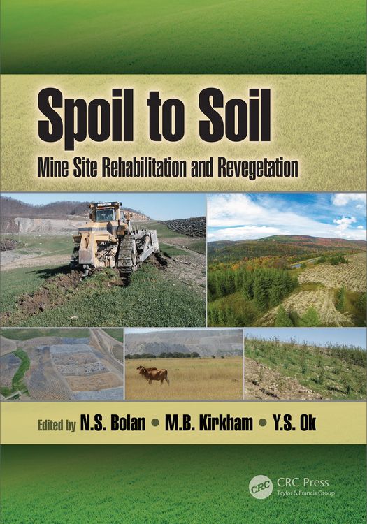 Produktbild: Spoil to Soil: Mine Site Rehabilitation and Revegetation