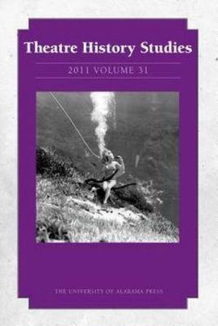 Produktbild: Theatre History Studies 2011, Vol. 31
