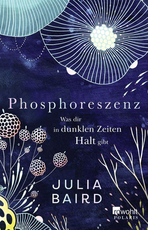 Produktbild: Phosphoreszenz - Was dir in dunklen Zeiten Halt gibt
