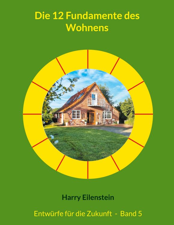 Produktbild: Die 12 Fundamente des Wohnens