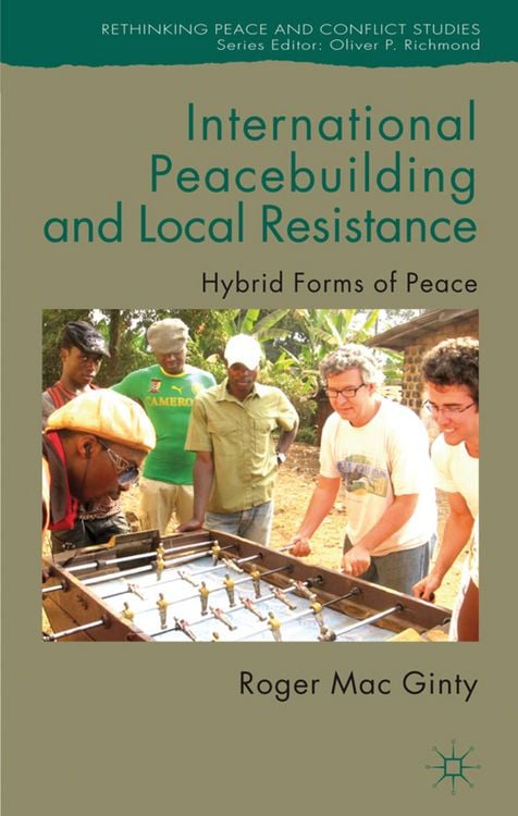 Produktbild: International Peacebuilding and Local Resistance
