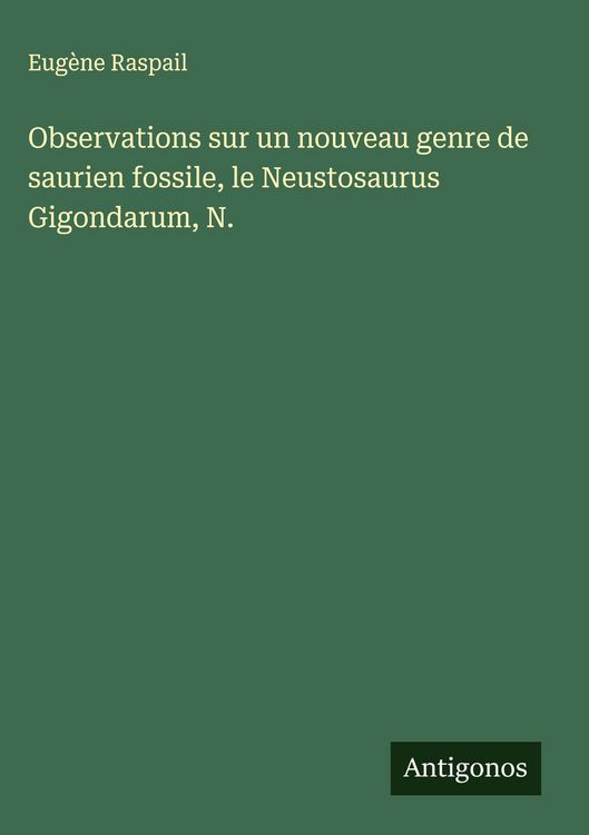 Produktbild: Observations sur un nouveau genre de saurien fossile, le Neustosaurus Gigondarum, N.