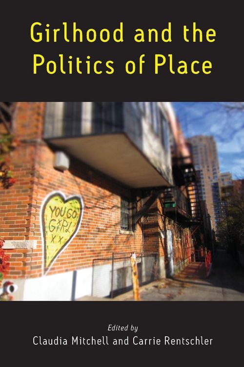 Produktbild: Girlhood and the Politics of Place