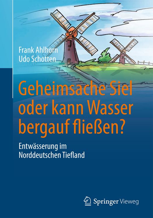Produktbild: Geheimsache Siel oder kann Wasser bergauf flie&szlig;en?