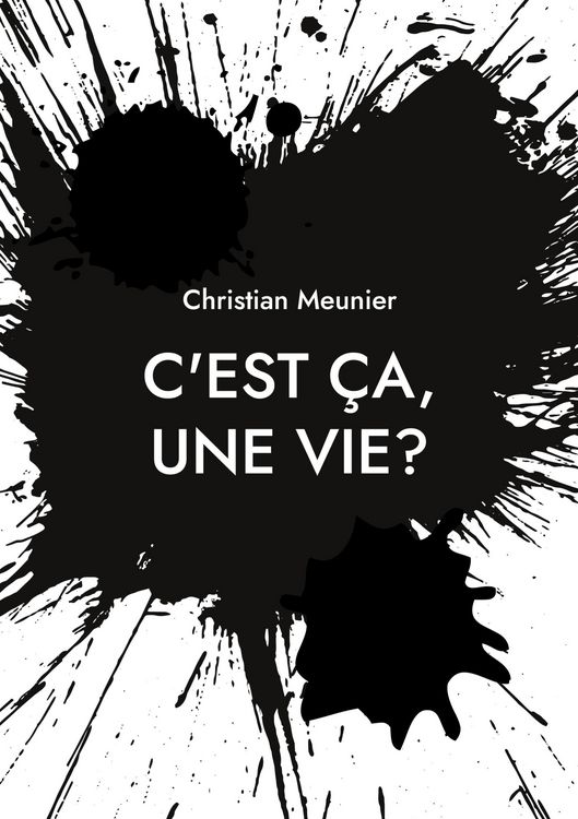 Produktbild: C'est &ccedil;a, une vie?