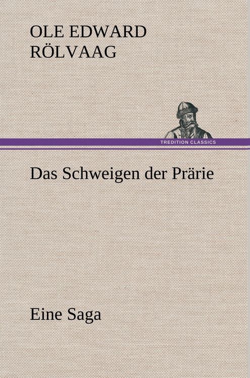 Produktbild: Das Schweigen der Pr&auml;rie