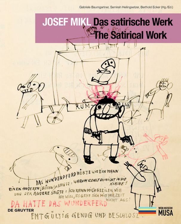 Produktbild: Josef Mikl. Das satirische Werk. The Satirical Work.