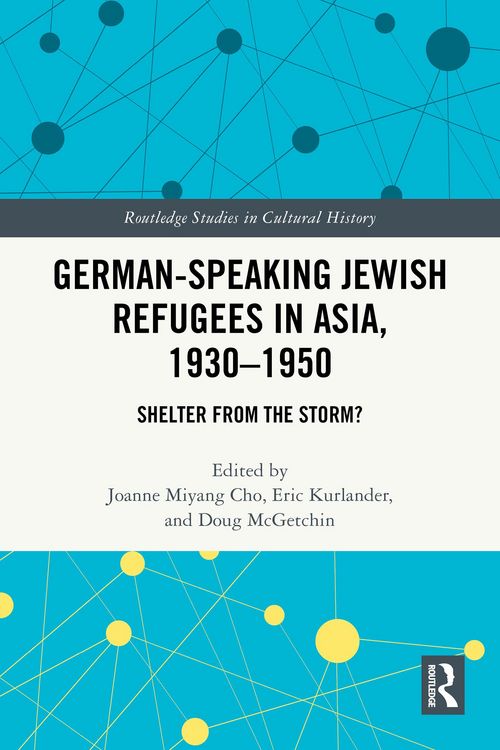 Produktbild: German-Speaking Jewish Refugees in Asia, 1930-1950
