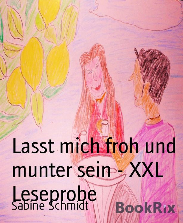 Produktbild: Lasst mich froh und munter sein - XXL Leseprobe