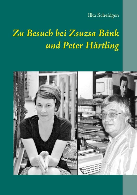 Produktbild: Zu Besuch bei Zsuzsa B&aacute;nk und Peter H&auml;rtling