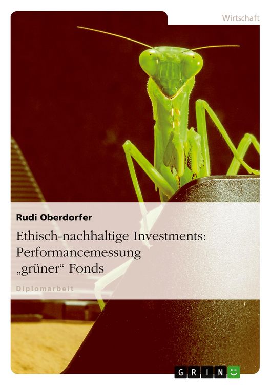 Produktbild: Ethisch-nachhaltige Investments: Performancemessung "gr&uuml;ner" Fonds