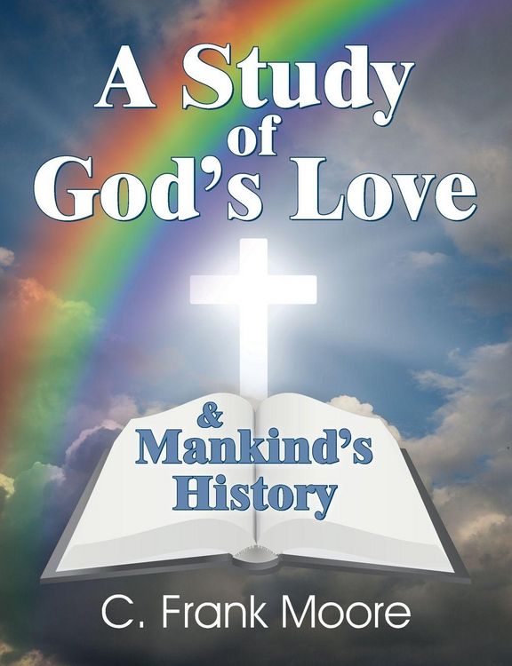Produktbild: A Study of God's Love & Mankind's History