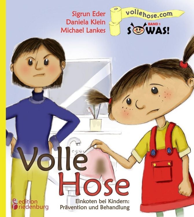 Produktbild: Volle Hose. Einkoten bei Kindern: Pr&auml;vention und Behandlung