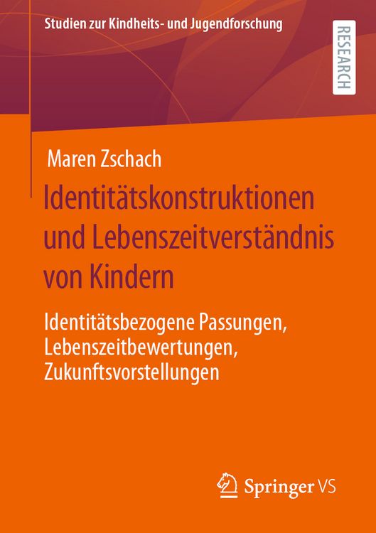 Produktbild: Identit&auml;tskonstruktionen und Lebenszeitverst&auml;ndnis von Kindern