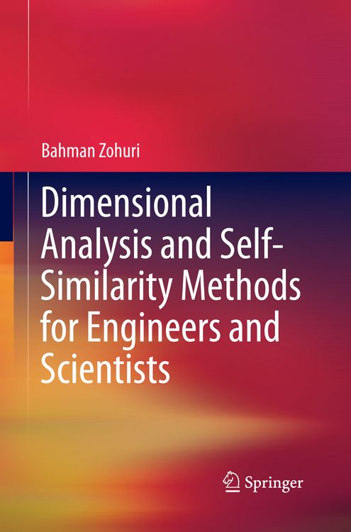 Produktbild: Dimensional Analysis and Self-Similarity Methods for Engineers and Scientists