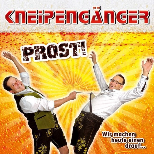 Produktbild: Prost! Wir machen heute einen drauf