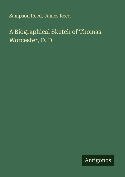 Produktbild: A Biographical Sketch of Thomas Worcester, D. D.