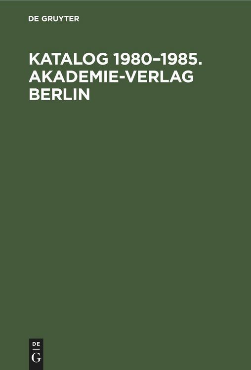 Produktbild: Katalog 1980-1985. Akademie-Verlag Berlin