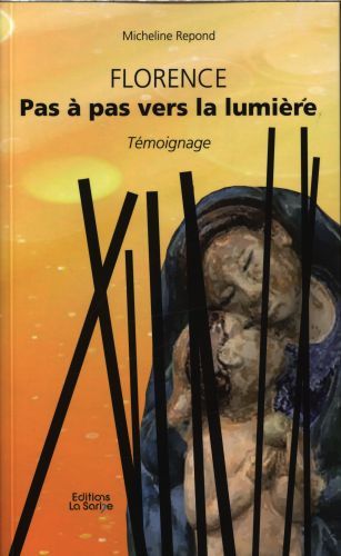 Produktbild: Florence: pas &agrave; pas vers la lumi&egrave;re