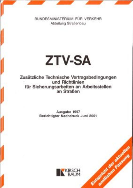 Produktbild: ZTV-SA Zus&auml;tzliche Technische Vertragsbedingungen und Richtlinien f&uuml;r Sicherungsarbeiten an Arbeitsstellen an Strassen
