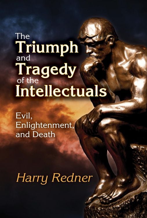 Produktbild: The Triumph and Tragedy of the Intellectuals