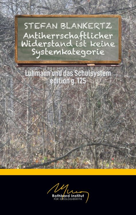 Produktbild: Antiherrschaftlicher Widerstand ist keine Systemkategorie