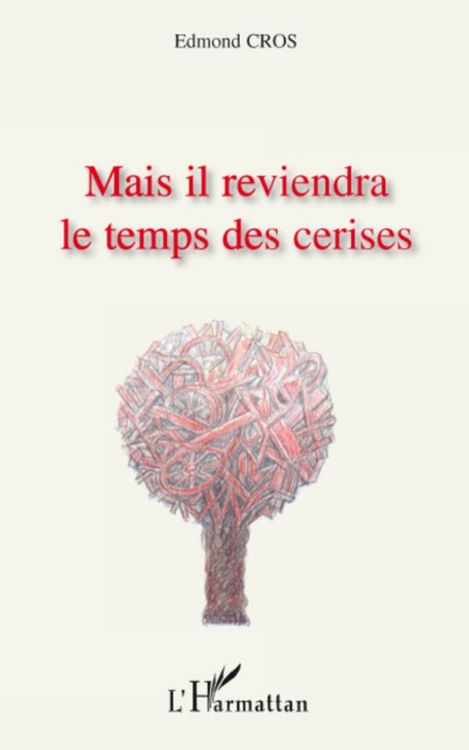 Produktbild: Mais il reviendra le temps des cerises