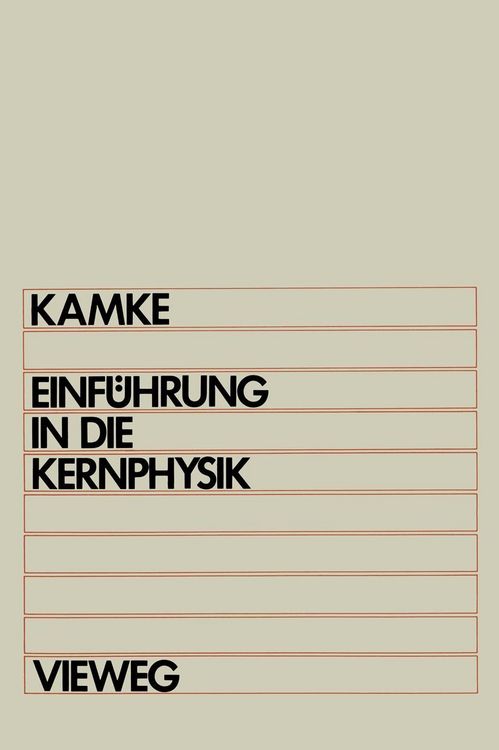 Produktbild: Einf&uuml;hrung in die Kernphysik