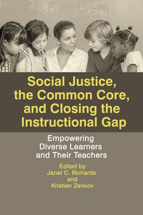 Produktbild: Social Justice, The Common Core, and Closing the Instructional Gap