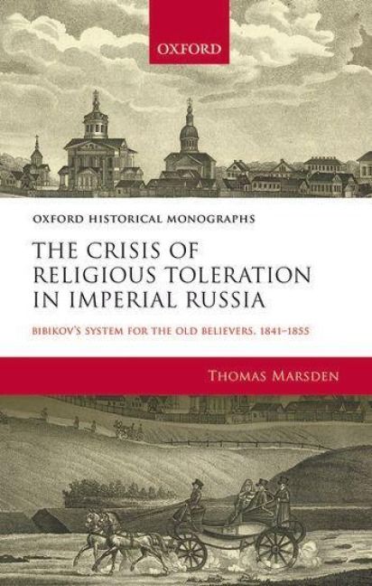Produktbild: The Crisis of Religious Toleration in Imperial Russia