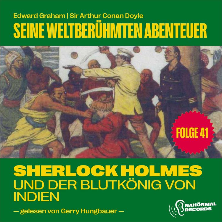 Produktbild: Sherlock Holmes und der Blutk&ouml;nig von Indien (Seine weltber&uuml;hmten Abenteuer, Folge 41)