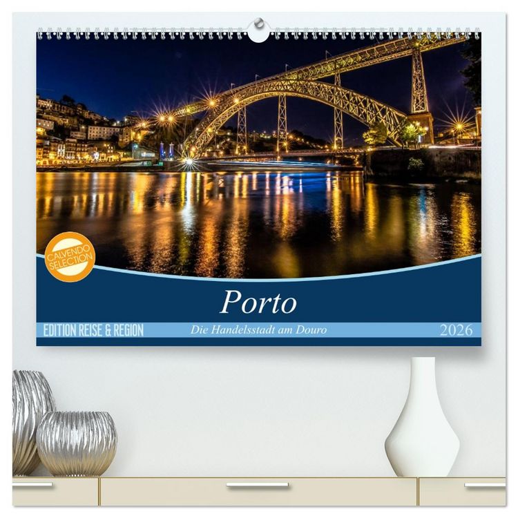 Produktbild: Porto - Die Handelsstadt am Douro (hochwertiger Premium Wandkalender 2026 DIN A2 quer), Kunstdruck in Hochglanz
