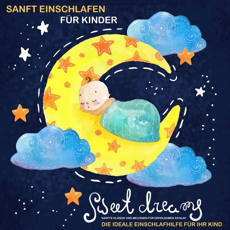Produktbild: SANFT EINSCHLAFEN F&Uuml;R KINDER: Die ideale Einschlafhilfe f&uuml;r Ihr Kind