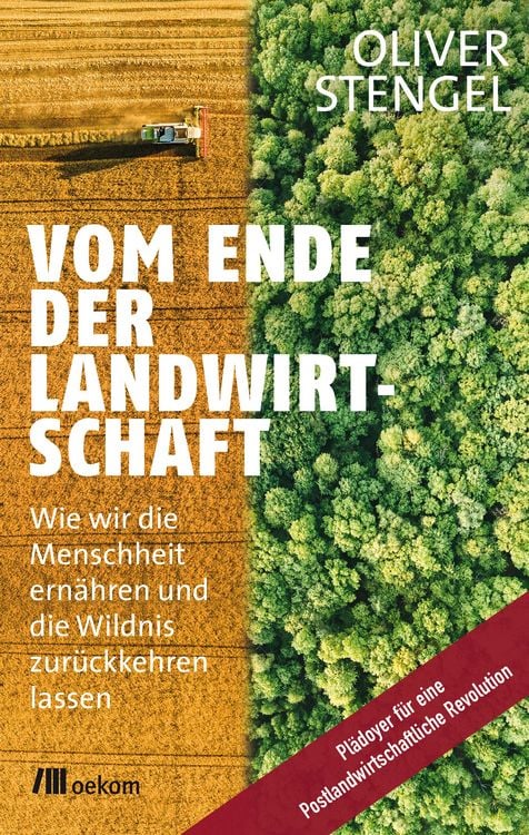 Produktbild: Vom Ende der Landwirtschaft