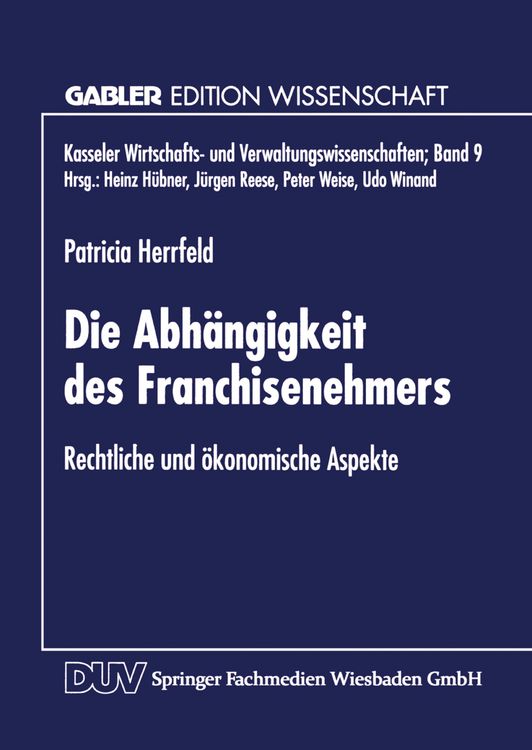 Produktbild: Die Abh&auml;ngigkeit des Franchisenehmers