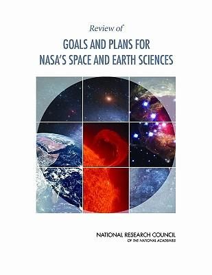 Produktbild: Review of Goals and Plans for Nasa's Space and Earth Sciences