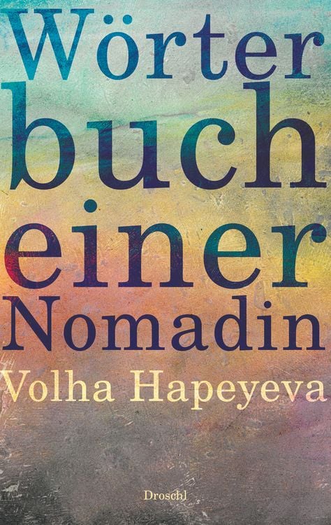 Produktbild: W&ouml;rterbuch einer Nomadin
