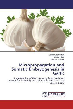 Produktbild: Chowdhury, J: Micropropagation and Somatic Embryogenesis in