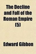 Produktbild: The Decline and Fall of the Roman Empire (5)