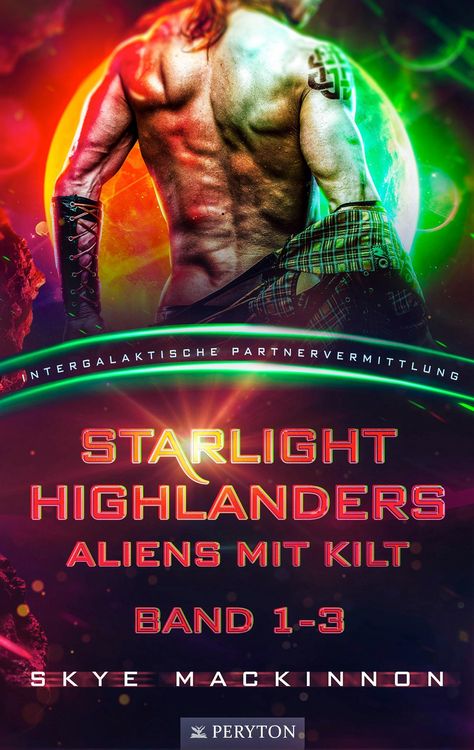Bild vom Artikel Starlight Highlanders: Band 1-3 vom Autor Skye Mackinnon