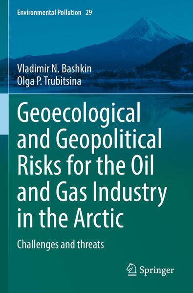 Produktbild: Geoecological and Geopolitical Risks for the Oil and Gas Industry in the Arctic
