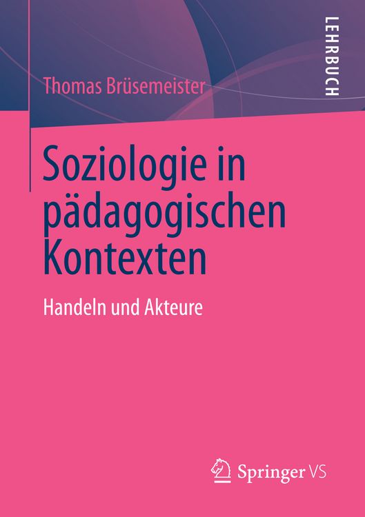 Produktbild: Soziologie in p&auml;dagogischen Kontexten