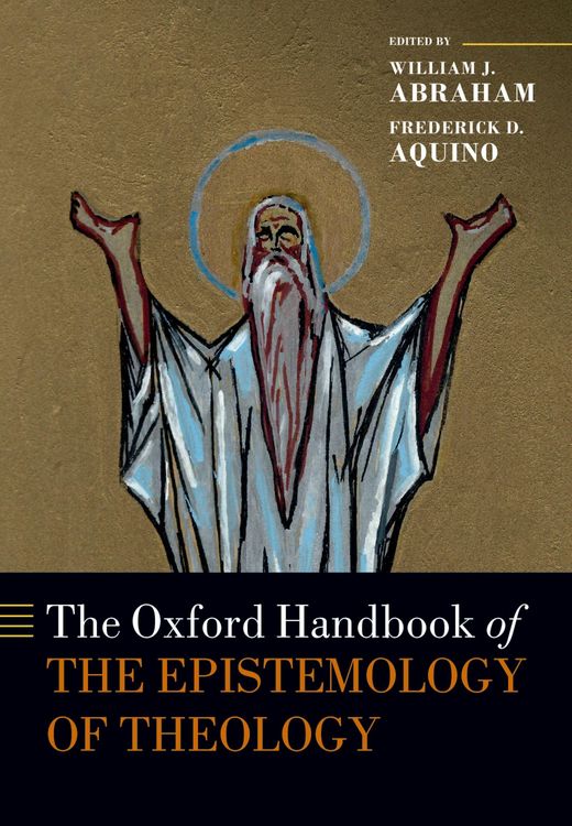 Produktbild: The Oxford Handbook of the Epistemology of Theology