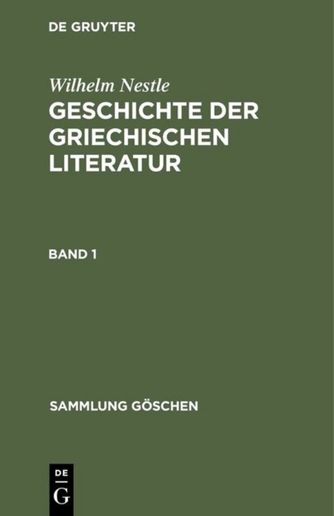 Produktbild: Geschichte der griechischen Literatur. Band 1