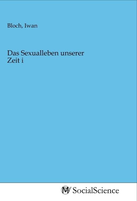 Produktbild: Das Sexualleben unserer Zeit i