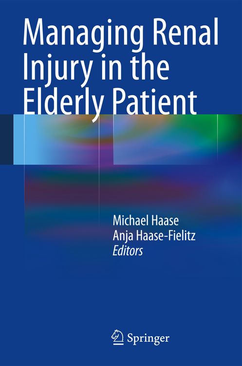 Produktbild: Managing Renal Injury in the Elderly Patient